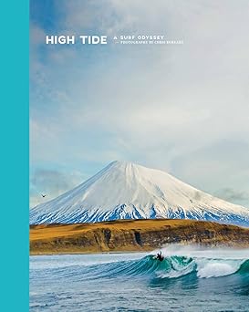 High Tide: A Surf Odyssey Book