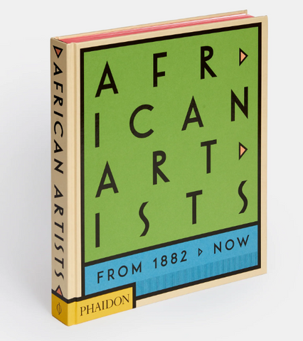 African Artists: From 1882 to Now