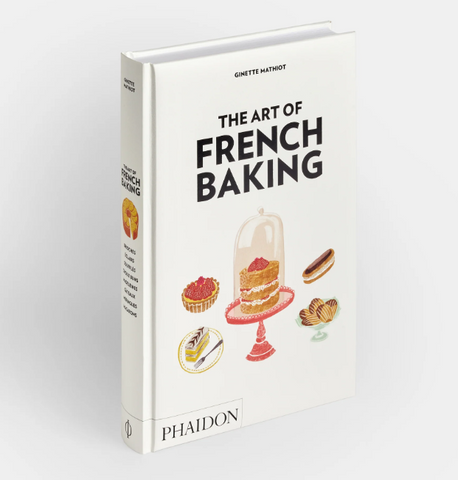 The Art of French Baking