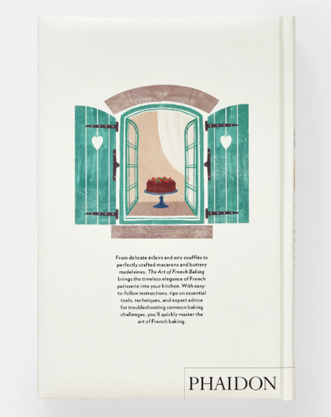 The Art of French Baking